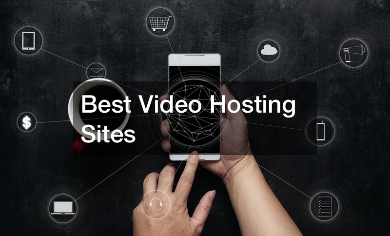 Best Video Hosting Sites