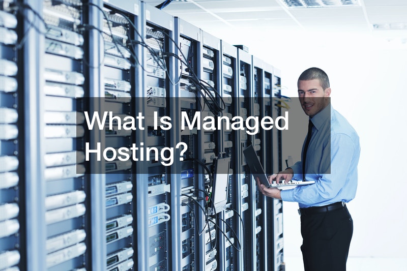 What Is Managed Hosting?