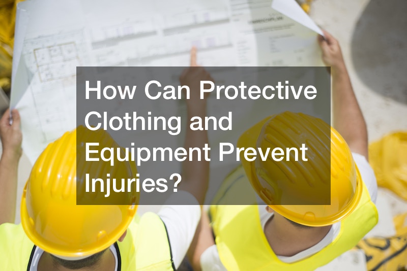 How Can Protective Clothing and Equipment Prevent Injuries?